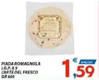Vivo Supermercati Piada Romagnola I.G.P. x 5 L'Arte del Fresco 600gr offerta