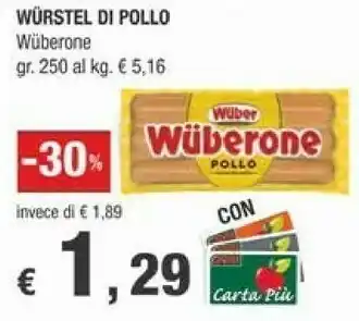 Crai Wuber - Wuberone Di Pollo 250 G(ml) offerta