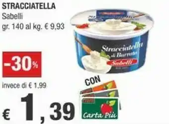 Crai Sabelli Stracciatella 140 G(ml) offerta
