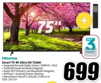 MediaWorld Hisense Smart TV 4K Ultra HD 75A6K offerta