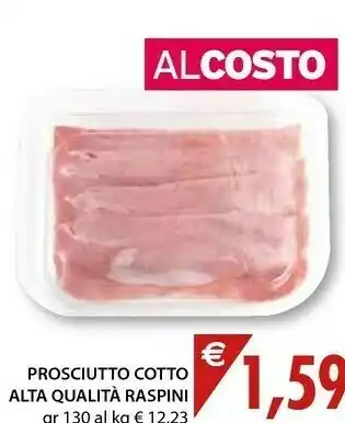 Mercatò Local Raspini Prosciutto Cotto Alta Qualita offerta