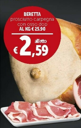 Deco Supermercati Beretta Prosciutto Carpegna Con Osso Dop offerta