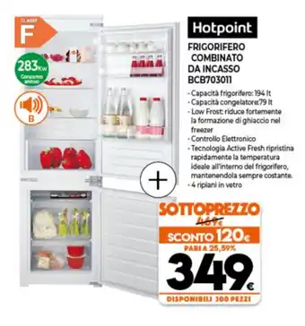 Expert Hotpoint Frigorifero Combinato da Incasso BCB703011 offerta