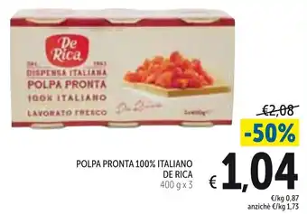 Spazio Conad De Rica Polpa Pronta 100% Italiano 400 g x 3 offerta