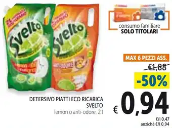 Spazio Conad Svelto Detersivo Piatti Eco Ricarica 2 L offerta