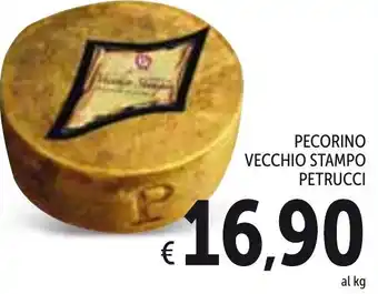 Spazio Conad Pecorino Vecchio Stampo Petrucci offerta