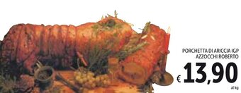 Spazio Conad Porchetta Di Ariccia IGP Azzocchi Roberto offerta