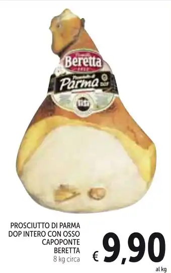 Spazio Conad Beretta Prosciutto Di Parma DOP Intero Con Osso Capoponte 8 kg Circa offerta