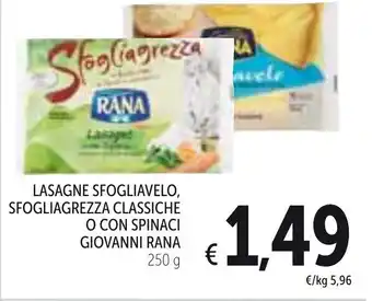 Spazio Conad Lasagne Sfogliavelo, Sfogliagrezza Classiche O Con Spinaci Giovanni Rana 250 g offerta