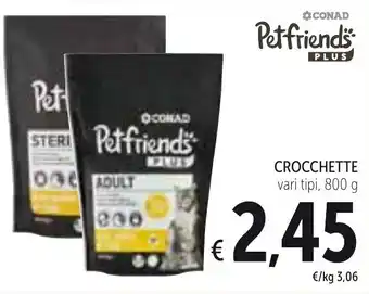 Spazio Conad Petfriends Crocchette 800g offerta