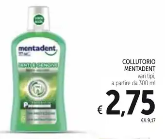 Spazio Conad Mentadent Collutorio 300ml offerta