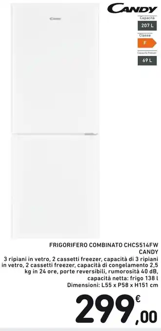 Spazio Conad Candy Frigorifero Combinato CHCS514FW offerta