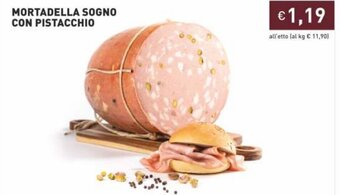 Prezzemolo e Vitale Mortadella Sogno Con Pistacchio offerta