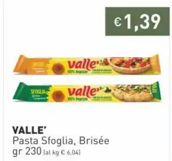 Valle' Pasta Sfoglia, Brisèe gr 230