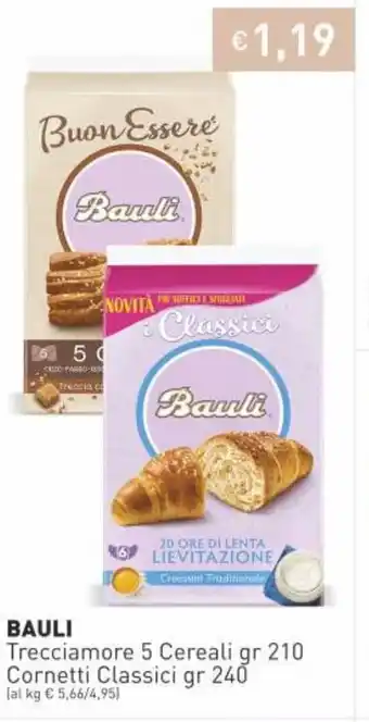 Prezzemolo e Vitale Bauli Trecciamore 5 Cereali gr 210 Cornetti Classici gr 240 offerta