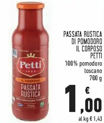 Conad Petti Passata Rustica Di Pomodoro IL Corposo 700 g offerta