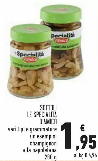 Conad D'Amico Sottoli Le Specialità 280 g offerta