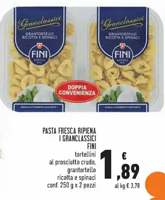 Conad Fini Pasta Fresca Ripiena I Granclassici 250 g x 2 pezzi offerta