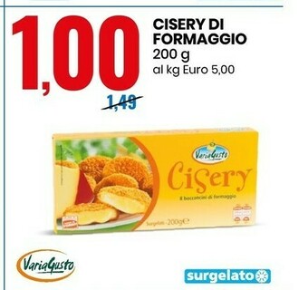 Eurospin Variagusto Cisery Di Formaggio offerta