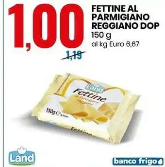 Eurospin Land Fettine Al Parmigiano Reggiano Dop offerta