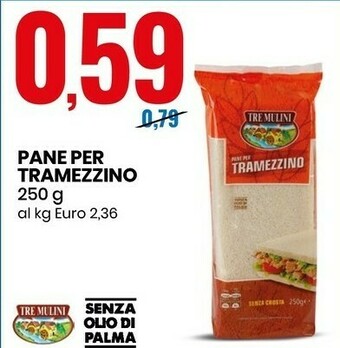 Eurospin Tre Mulini Pane Per Tramezzino offerta