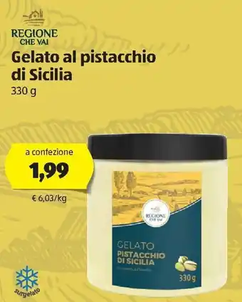 ALDI Regione Che Val Gelato al pistacchio di Sicilia 330g offerta