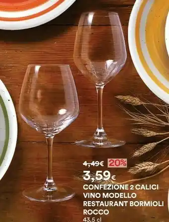 Coop Bormioli Rocco Bicchieri offerta