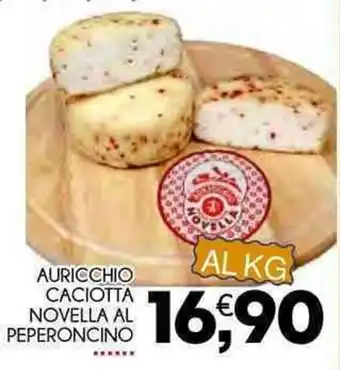 Enne Market AURICCHIO CACIOTTA NOVELLA AL PEPERONCINO offerta