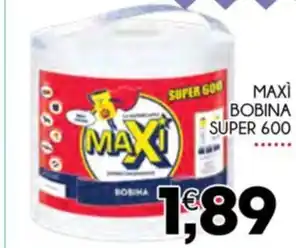 MAXÌ BOBINA SUPER 600