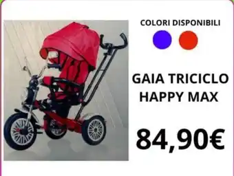 Sanitaria Gaia GAIA TRICICLO HAPPY MAX offerta