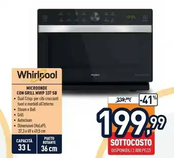 Unieuro Whirlpool MWP 337 SB Superficie Piana Microonde Combinato 33 L 900 W Nero, Argento offerta