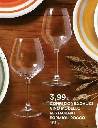Ipercoop Bormioli Rocco Confezione 2 Calici Vino Modello Restaurant offerta
