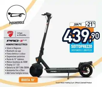 Unieuro Ducati Pro-II Plus offerta