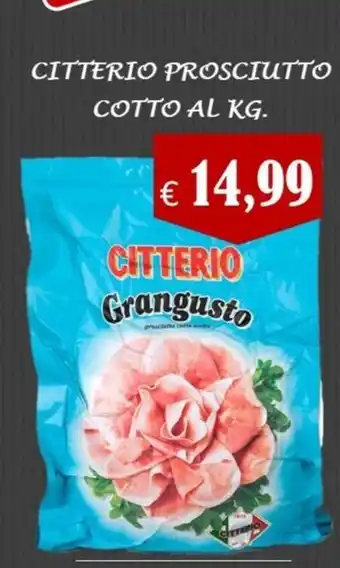 Supermercato Azzurro CITTERIO PROSCIUTTO COTTO offerta