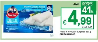 Iper La Grande Filetti di merluzzo surgelati 360 g CAPITAN FINDUS offerta