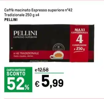 Iper La Grande Caffè macinato Espresso superiore n°42 Tradizionale 250 g x4 PELLINI offerta