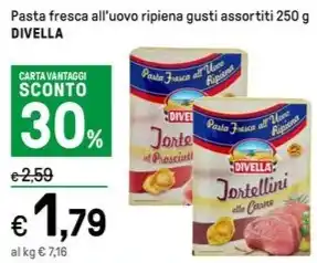 Iper La Grande Pasta fresca all'uovo ripiena gusti assortiti 250 g DIVELLA offerta