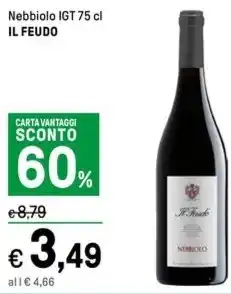 Iper La Grande Nebbiolo IGT 75 cl IL FEUDO offerta