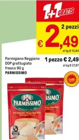 Iper La Grande Parmigiano Reggiano DOP grattugiato fresco 90 g PARMISSIMO offerta