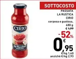 Spazio Conad PASSATA LA RUSTICA CIRIO corposa e gustosa offerta