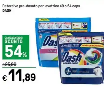 Iper La Grande Detersivo pre-dosato per lavatrice 49 o 64 caps DASH offerta