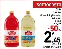 Spazio Conad OLIO SAGRA di semi di girasole, fri max, 2 litri offerta