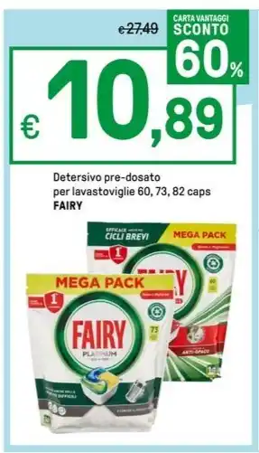 Iper La Grande Detersivo pre-dosato per lavastoviglie 60, 73, 82 caps FAIRY offerta