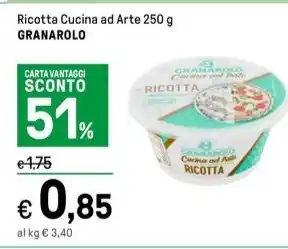Iper La Grande Ricotta Cucina ad Arte 250 g GRANAROLO offerta