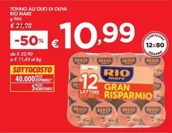Bennet TONNO ALL'OLIO DI OLIVA RIO MARE offerta