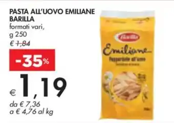 Bennet PASTA ALL'UOVO EMILIANE BARILLA formati vari, g 250 offerta