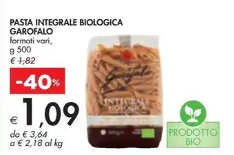 Bennet PASTA INTEGRALE BIOLOGICA GAROFALO formati vari, g 500 offerta