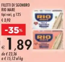 Bennet FILETTI DI SGOMBRO RIO MARE tipi vari, g 125 offerta