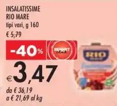 Bennet INSALATISSIME RIO MARE tipi vari, g 160 offerta