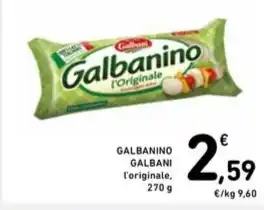 Spazio Conad GALBANINO GALBANI l'originale, 270 g offerta